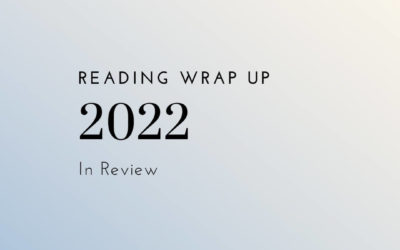 Reading Wrap Up 2022 In Review